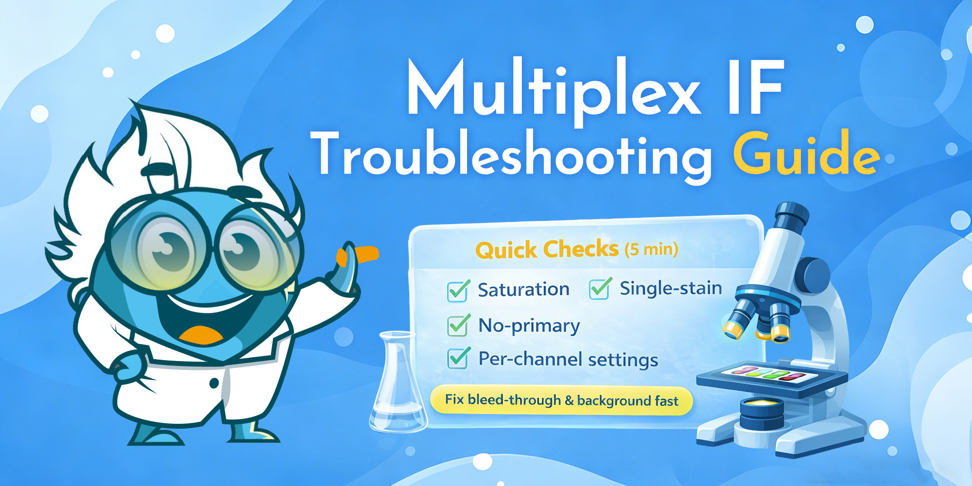Multiplex IF troubleshooting workflow: controls and quick checks