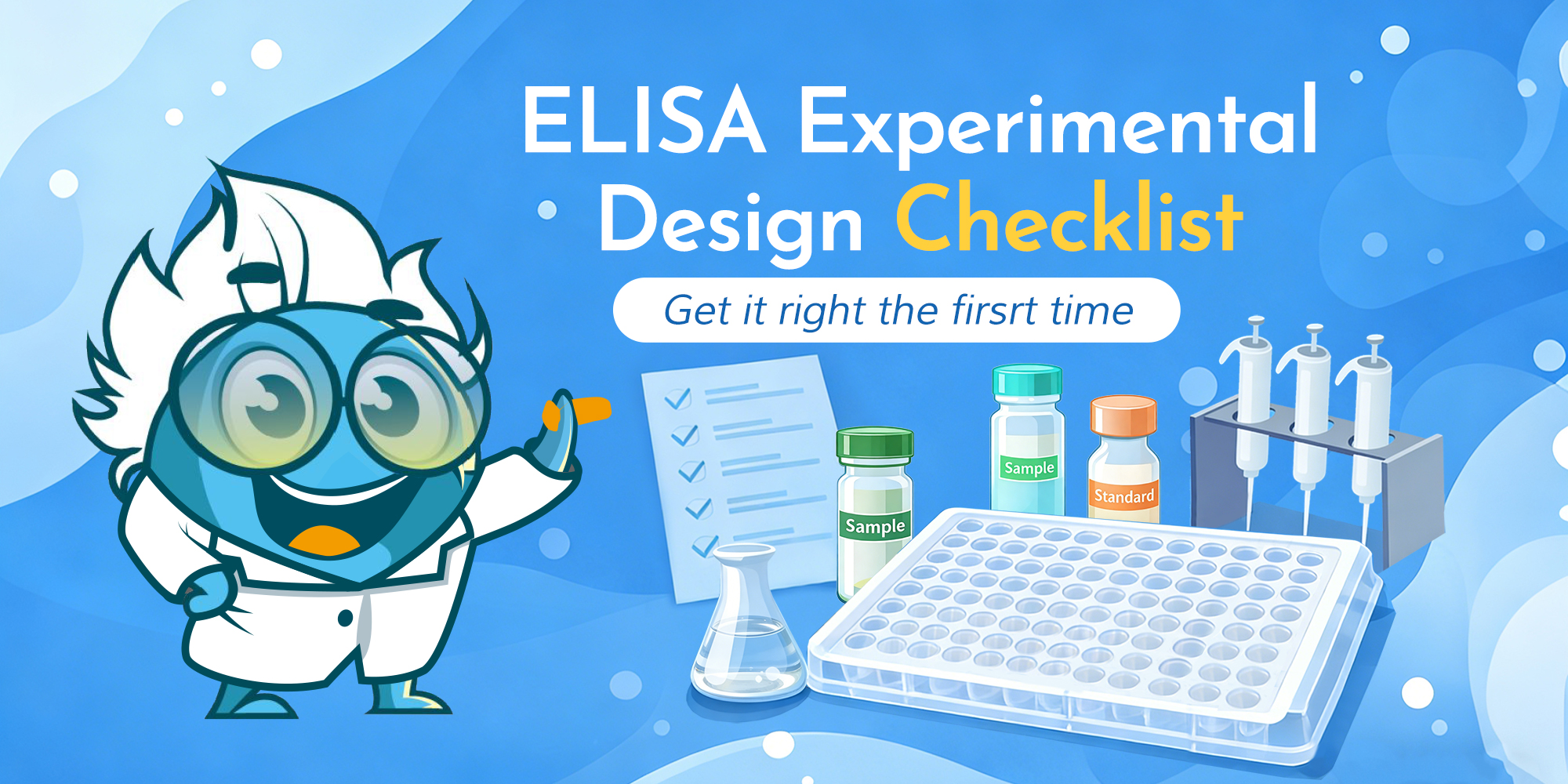 ELISA Experimental Design Checklist: Get It Right the First Time